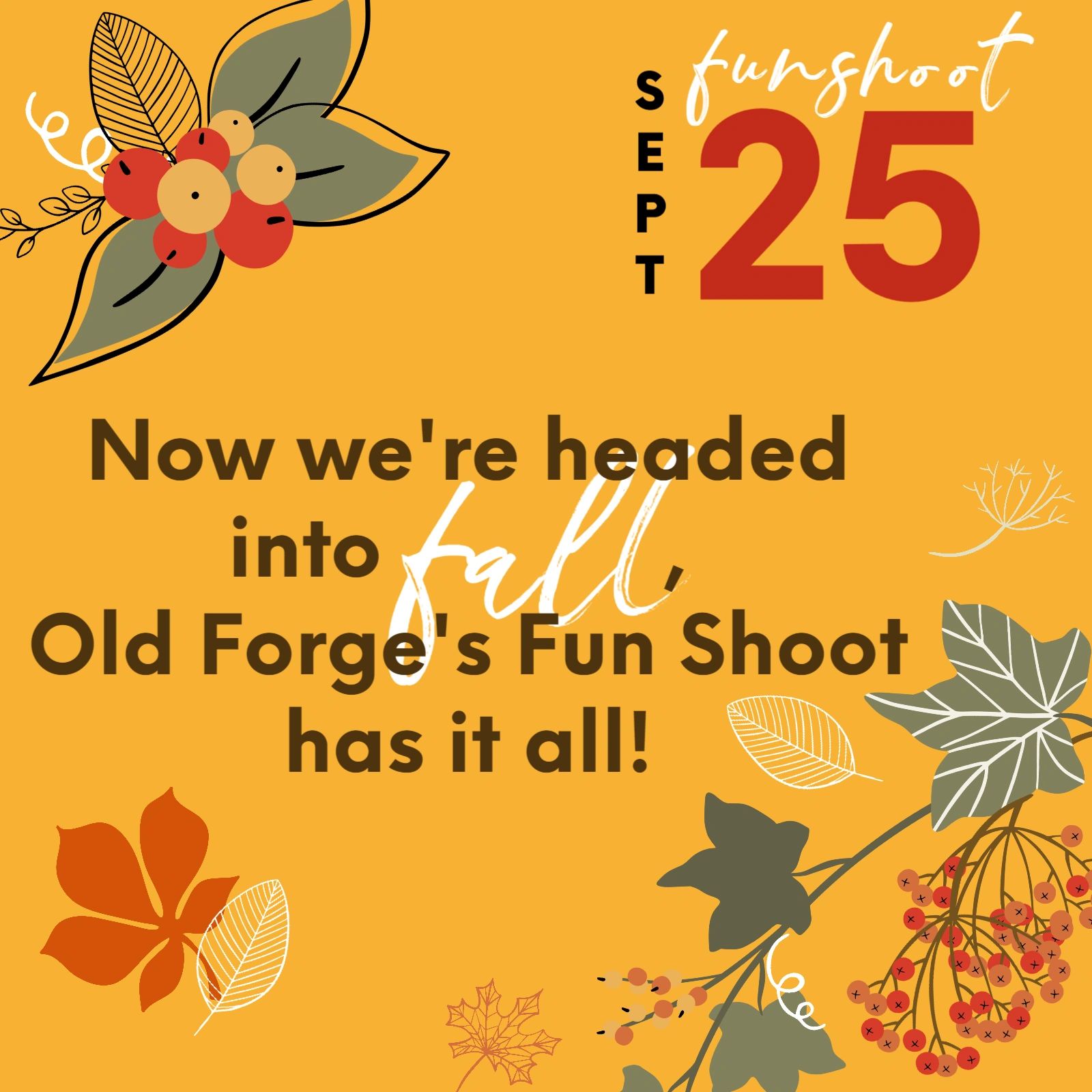 September 25 FUN SHOOT September 25 fun shoot